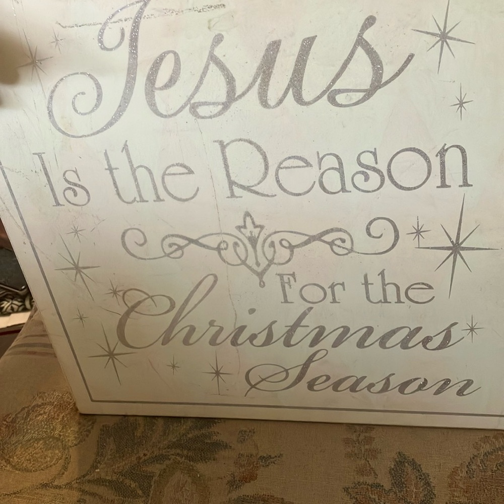 Jesus is the reason for the season plaque